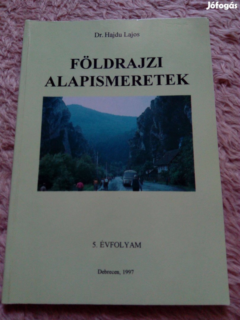 Dr. Hajdu Lajos: Földrajzi alapismeretek 5. évfolyam számára könyv!