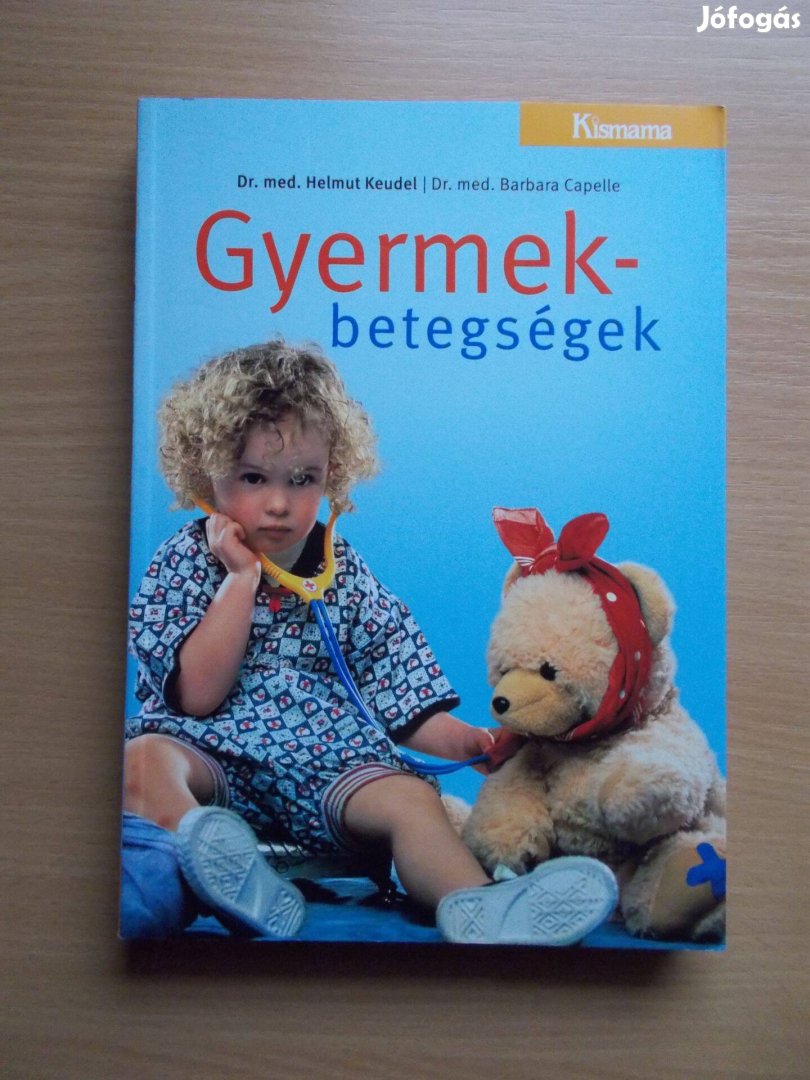 Dr. Helmut Keudel: Gyermekbetegségek