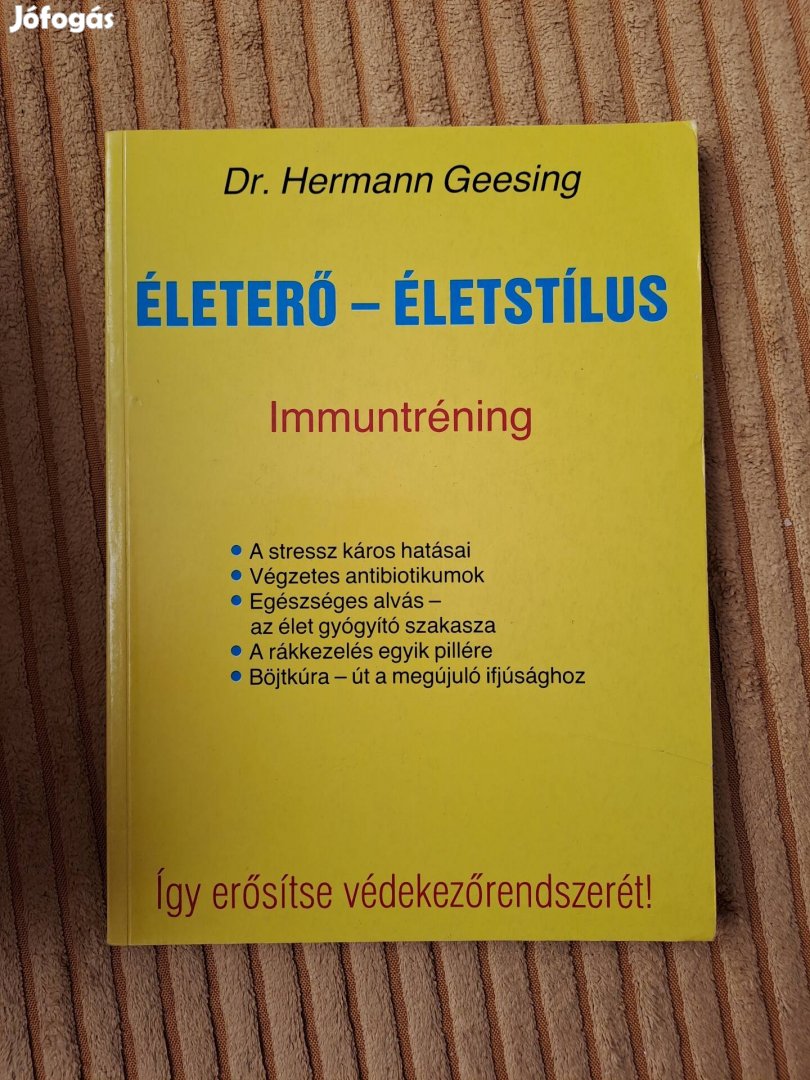 Dr. Hermann Geesing: Életerő- Életstílus