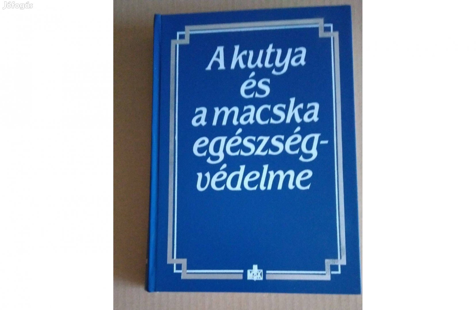 Dr. Horváth Zoltán - A kutya és a macska egészségvédelme eladó