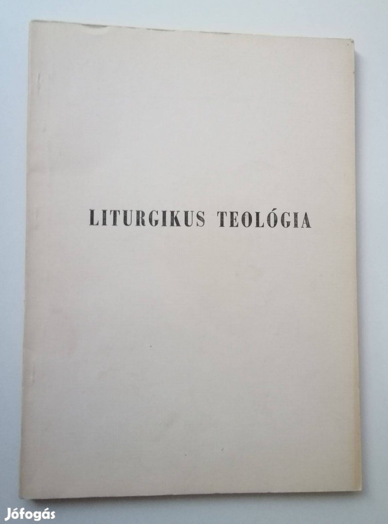 Dr. Hosszú Lajos - Liturgikus teológia