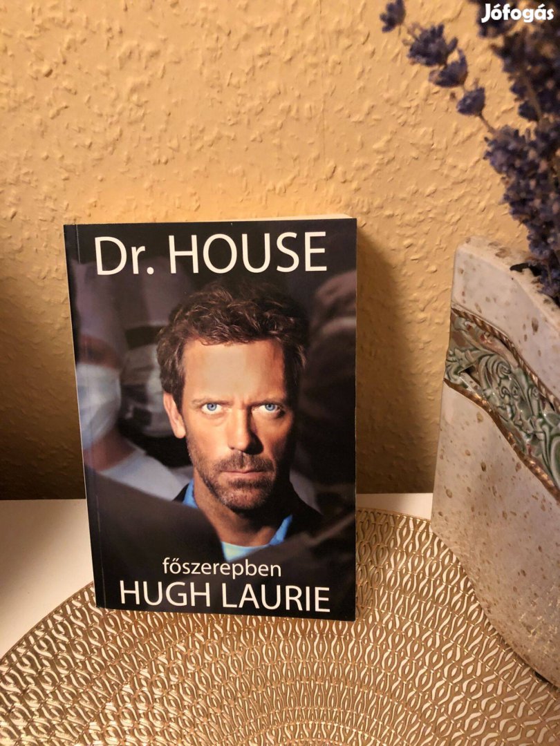 Dr .House főszerepben Hugh Laurie