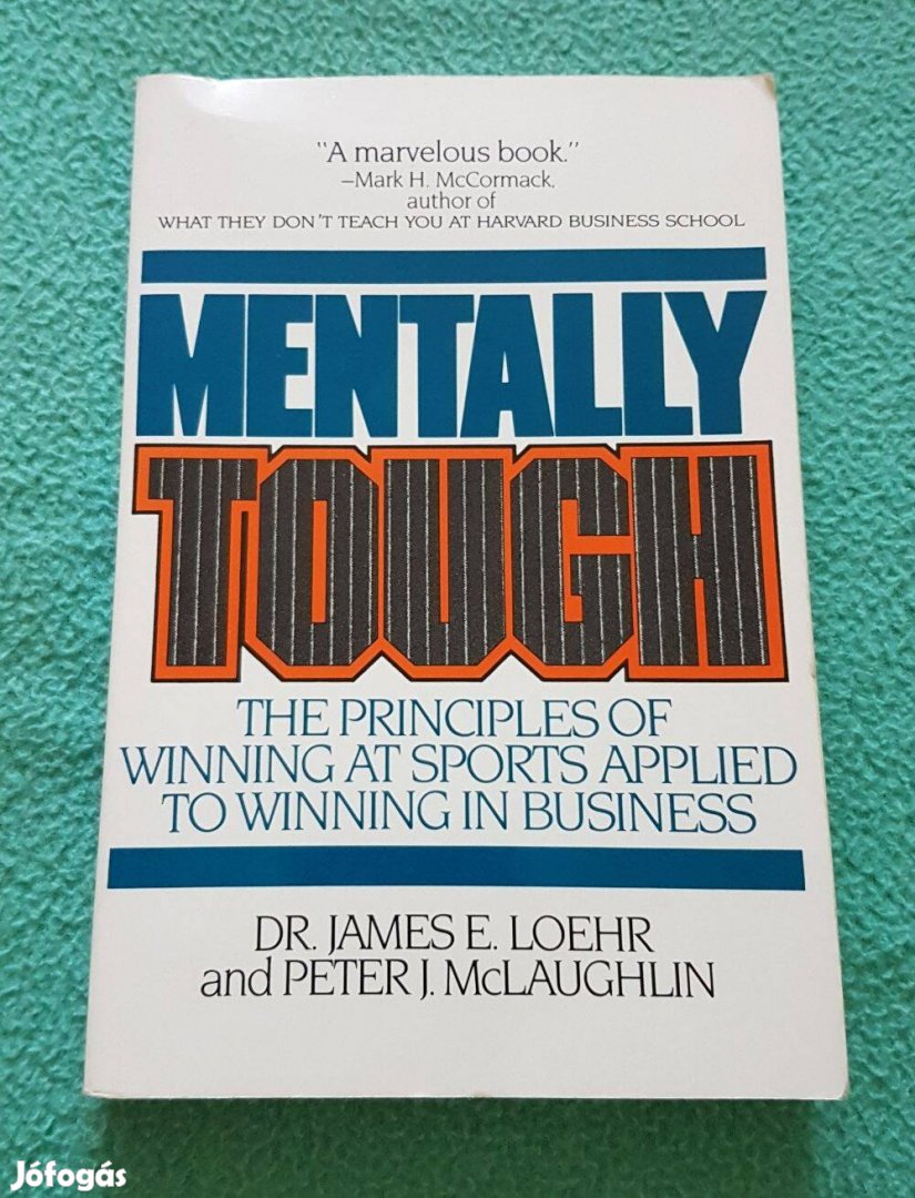 Dr. James E. Loehr: Mentally Tough könyv (angol)