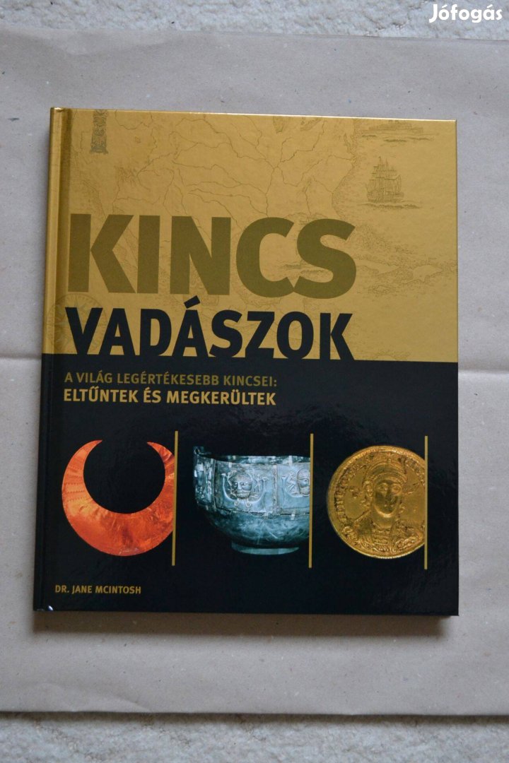 Dr. Jane Mcintosh: Kincsvadászok