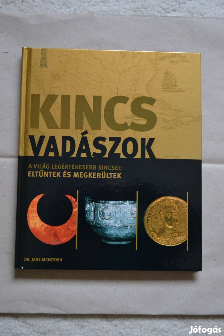 Dr. Jane Mcintosh: Kincsvadászok