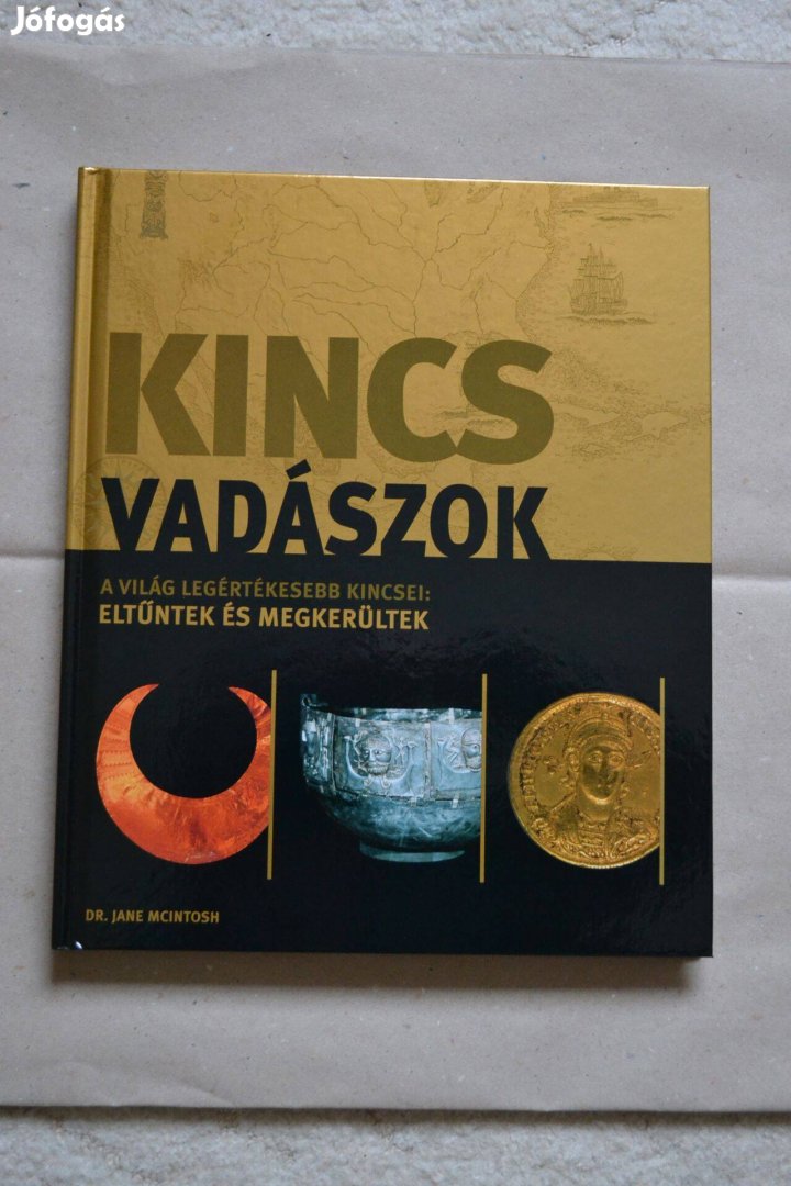 Dr. Jane Mcintosh: Kincsvadászok