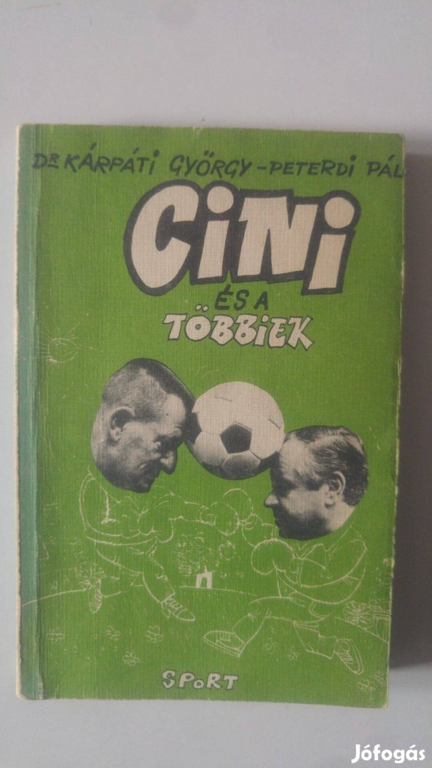 Dr. Kárpáti György Cini és a többiek