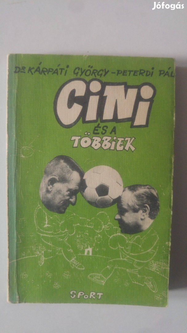 Dr. Kárpáti György Cini és a többiek