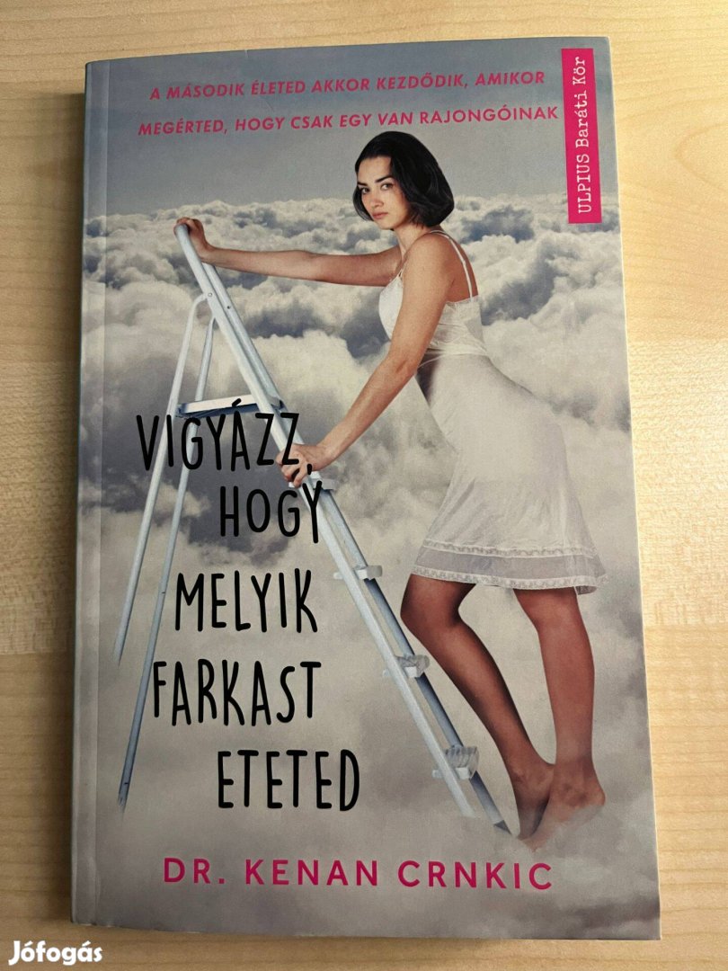 Dr. Kenan Crnkic: Vigyázz hogy melyik farkast eteted