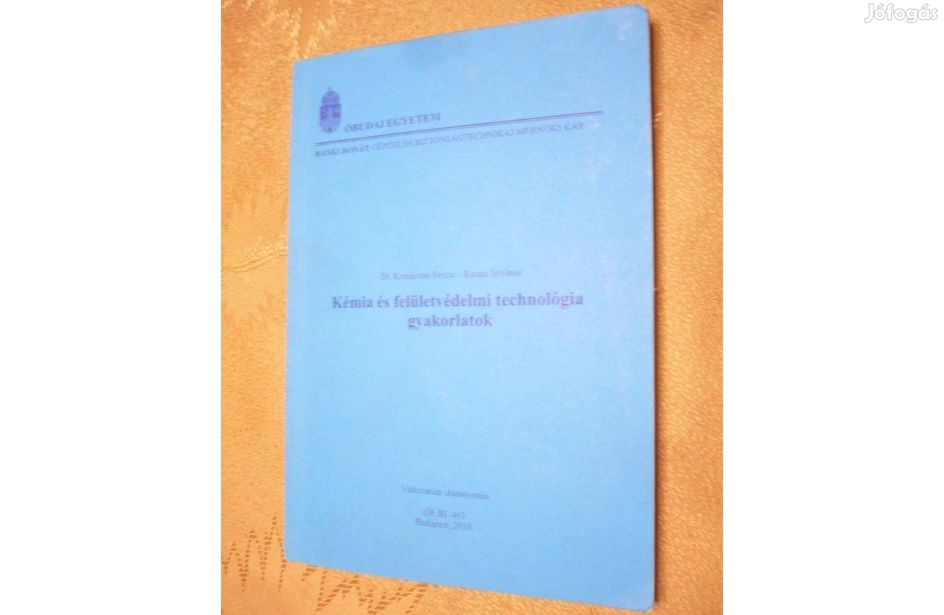 Dr. Komáromi - Kutasi: Kémia és felületvédelmi technológia gyakorlatok