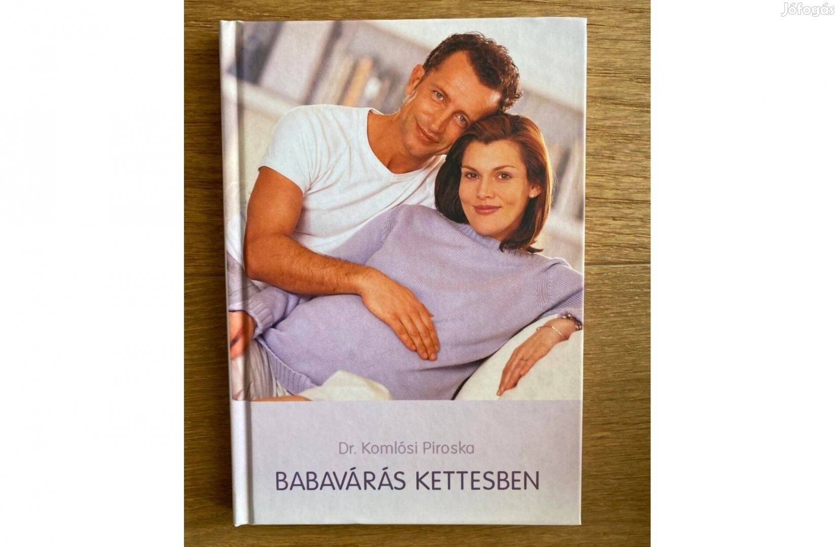 Dr. Komlósi Piroska: Babavárás kettesben