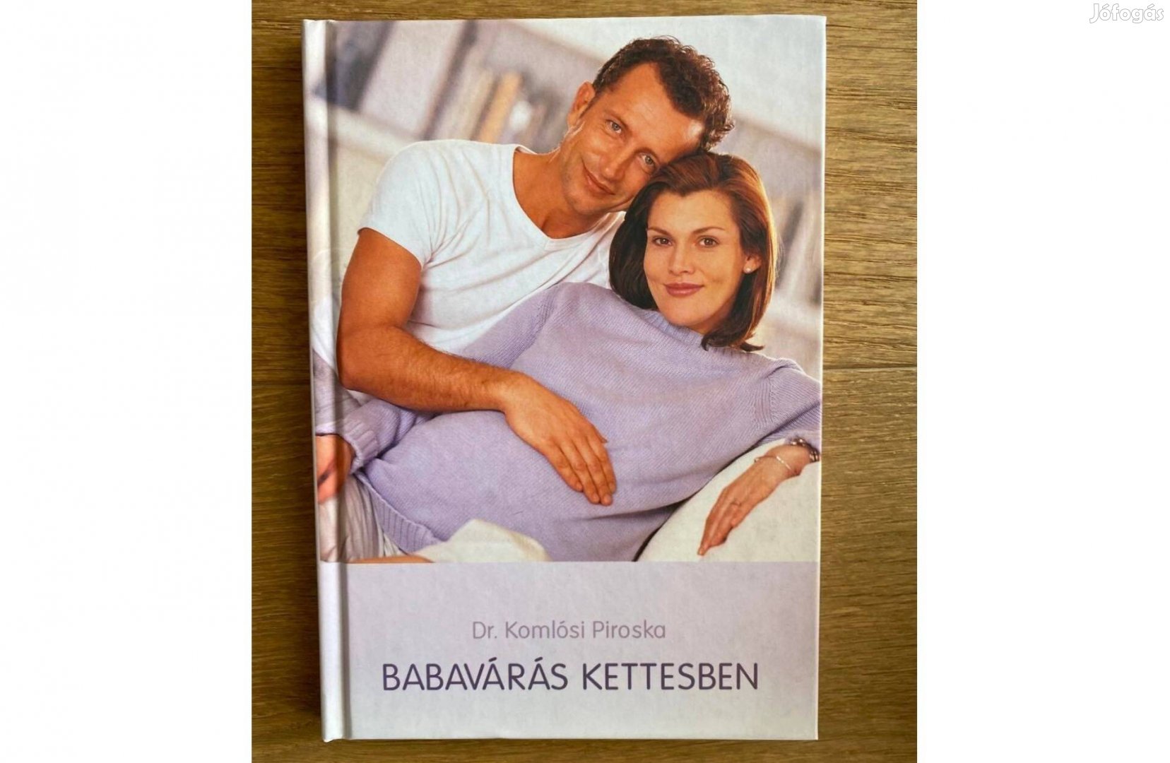 Dr. Komlósi Piroska: Babavárás kettesben c. könyve