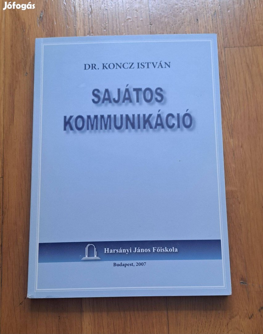 Dr. Koncz István: Sajátos kommunikáció