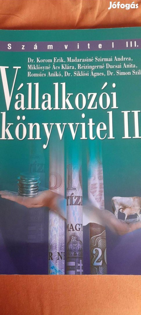 Dr. Korom Erik Vállalkozói könyvvitel II. és Feladatgyűjtemény II