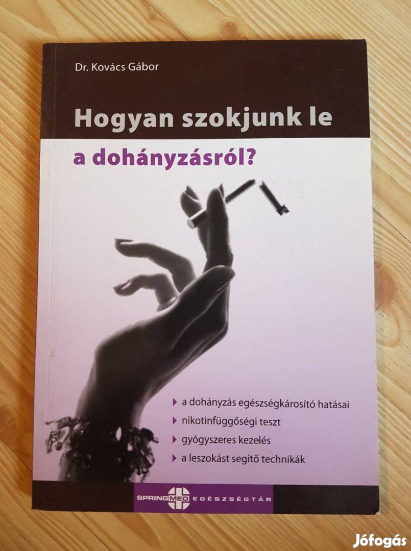 Dr. Kovács Gábor: Hogyan szokjunk le a dohányzásról?