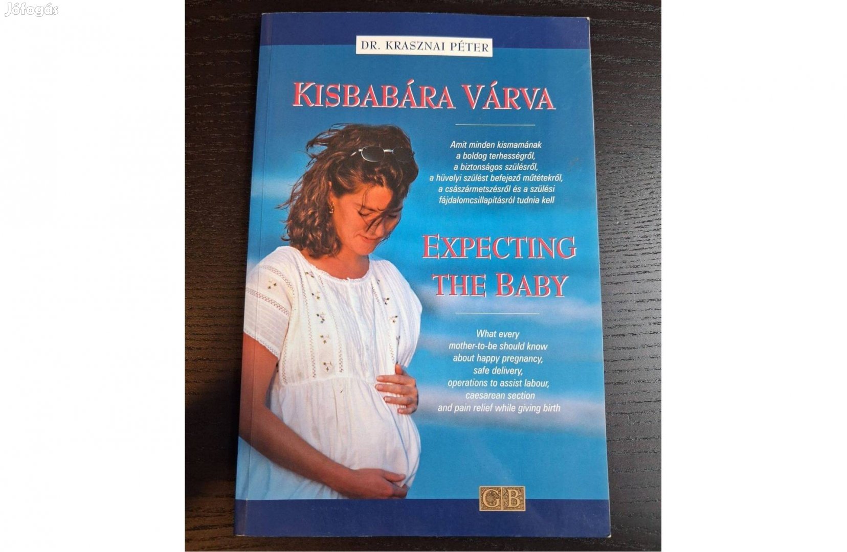 Dr. Krasznai Péter Kisbabára várva