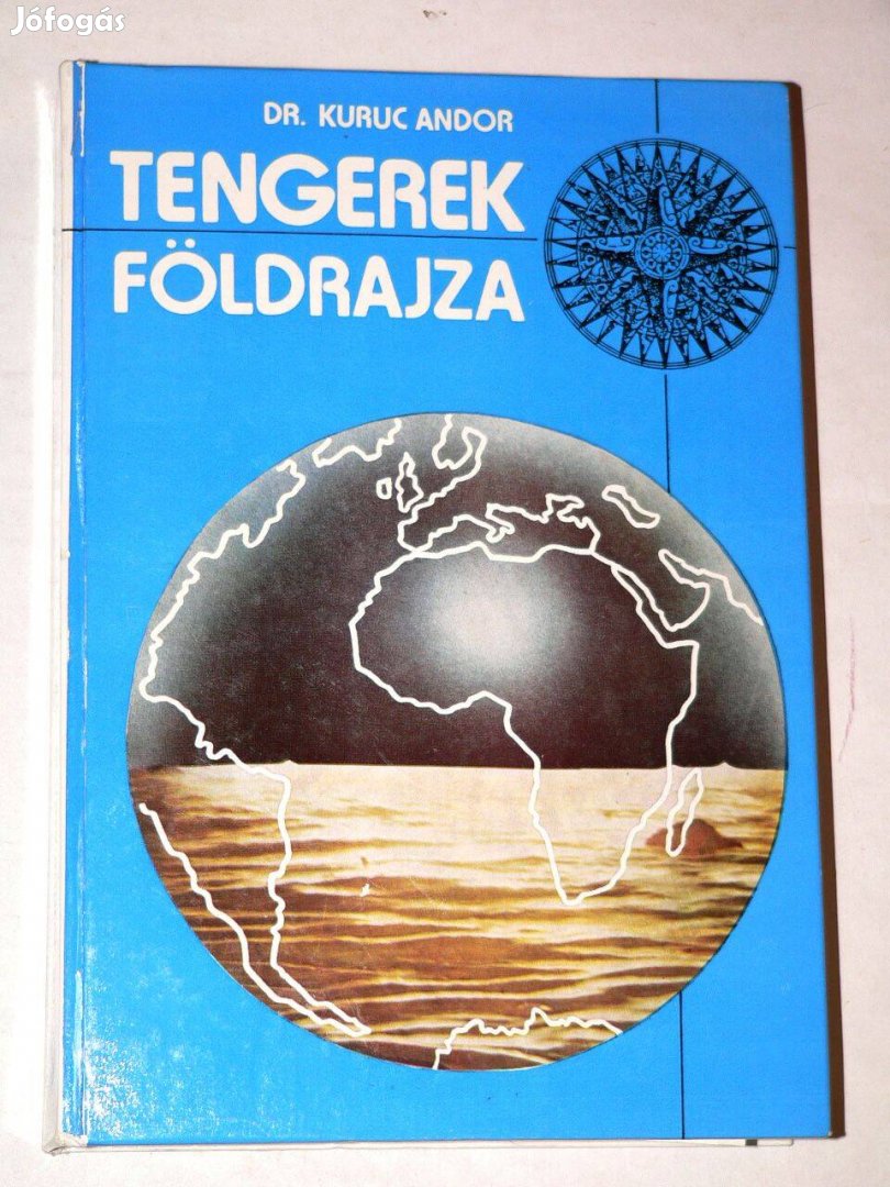 Dr. Kuruc Andor Tengerek földrajza / könyv Műszaki Könyvkiadó 1982