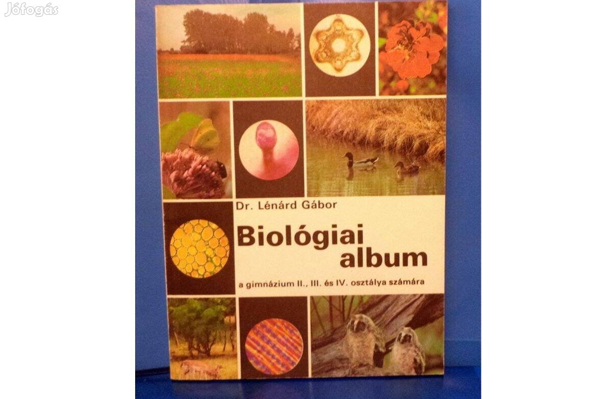 Dr. Lénárd Gábor: Biológiai album