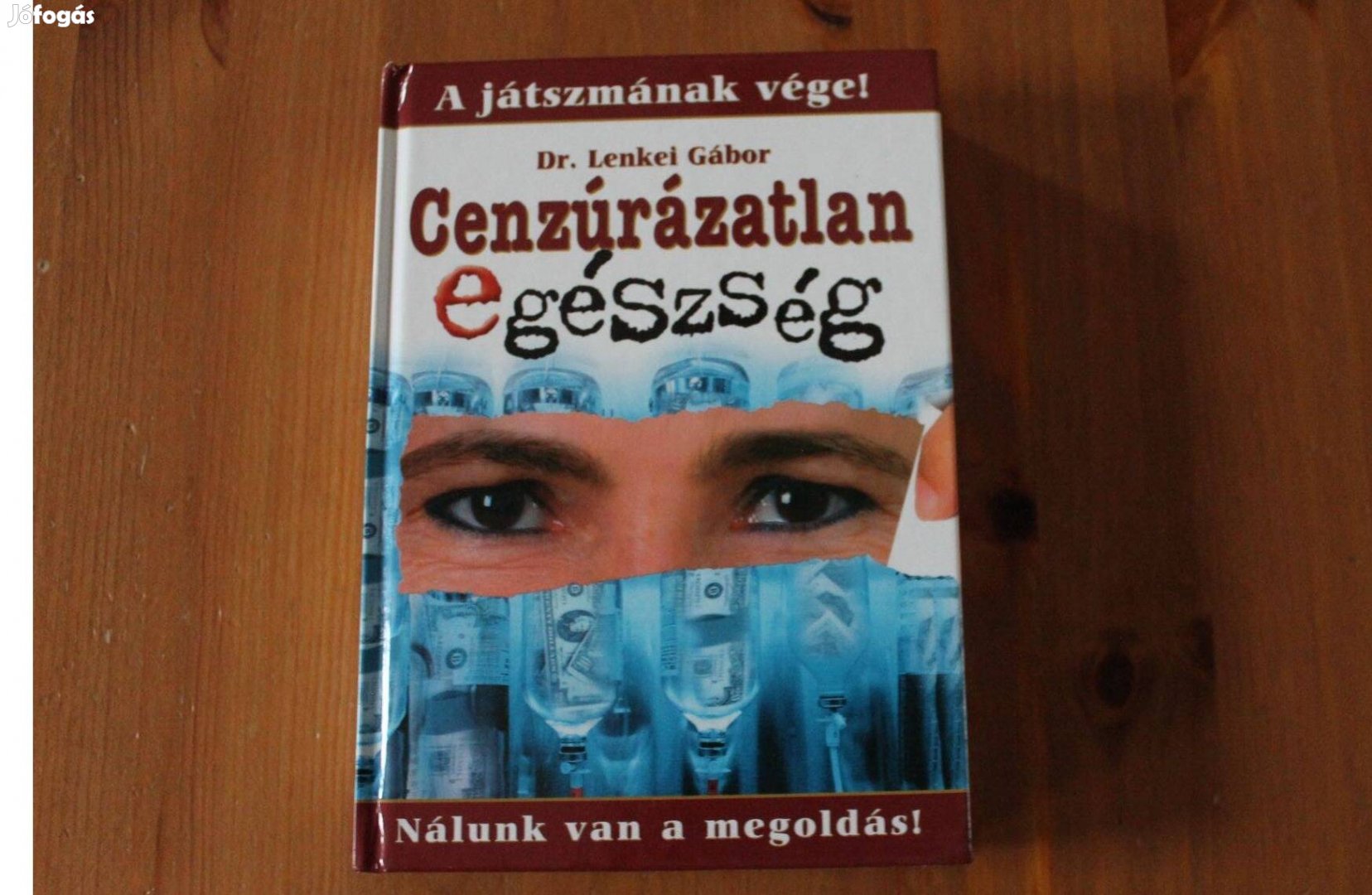 Dr. Lenkei Gábor - Cenzúrázatlan egészség