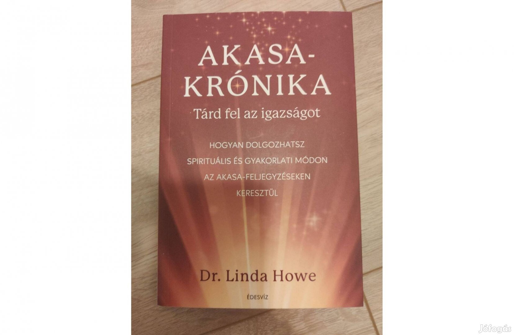 Dr. Linda Howe - Akasa-krónika könyv eladó