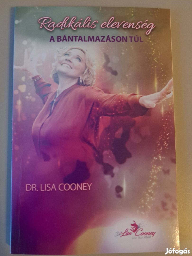 Dr. Lisa Cooney - A bántalmazáson túl