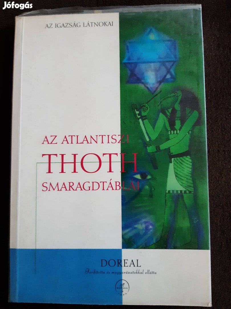 Dr. M Doreal ~ Az Atlantiszi Thoth smaragdtáblái