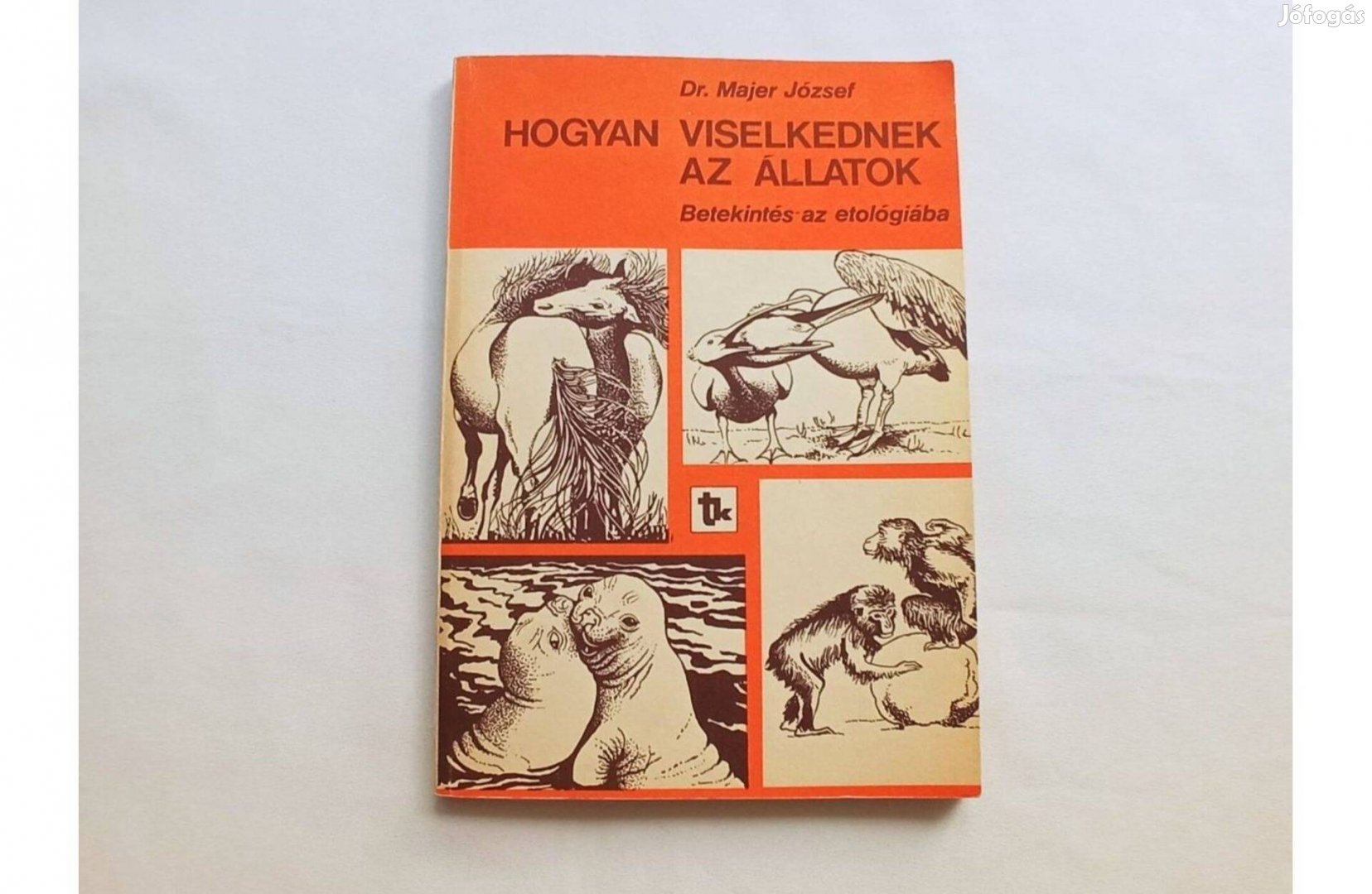 Dr. Majer József: Hogyan viselkednek az állatok * Betekintés az etológ