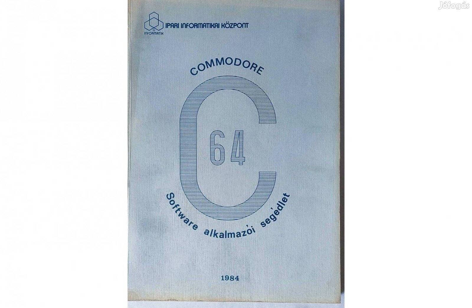 Dr. Makra Ernőné- Commodore C64 Software alkalmazói segédlet 1984