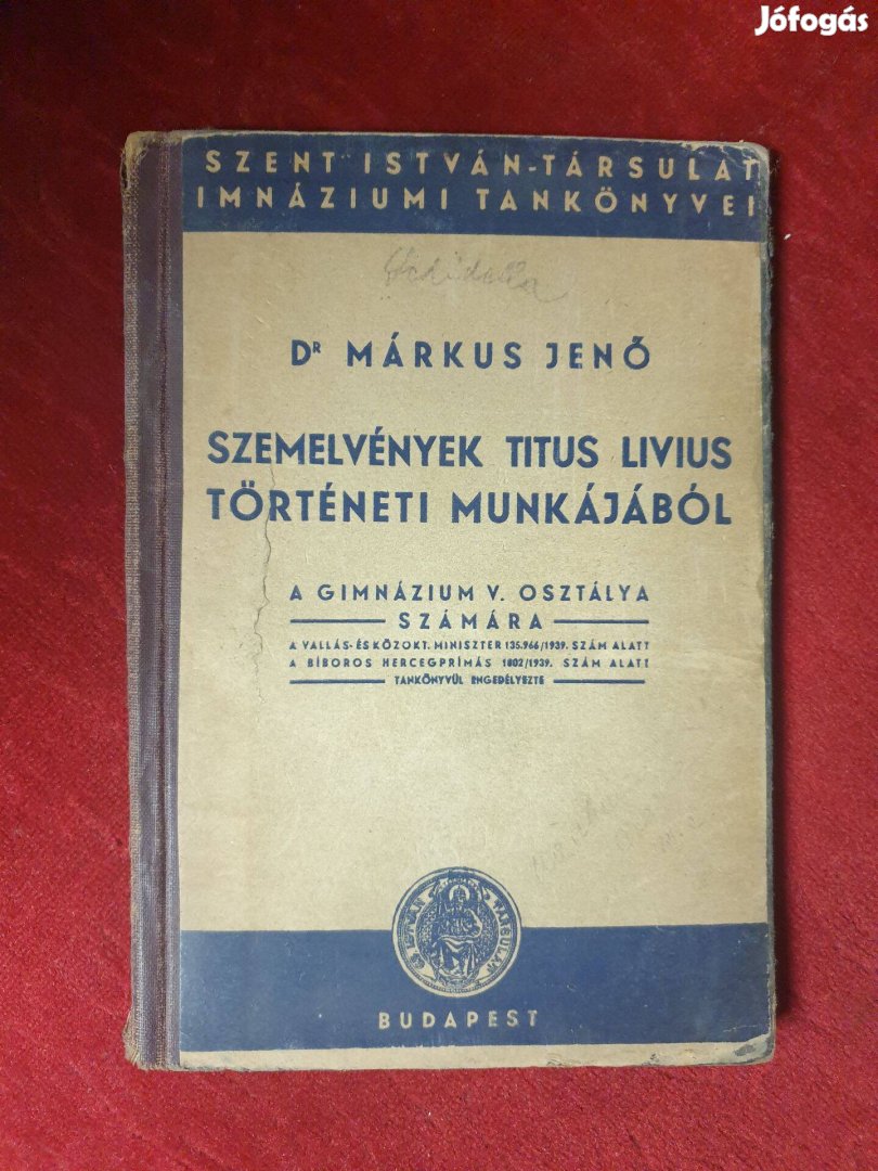 Dr. Márkus Jenő - Szemelvények Titus Livius történeti munkájából
