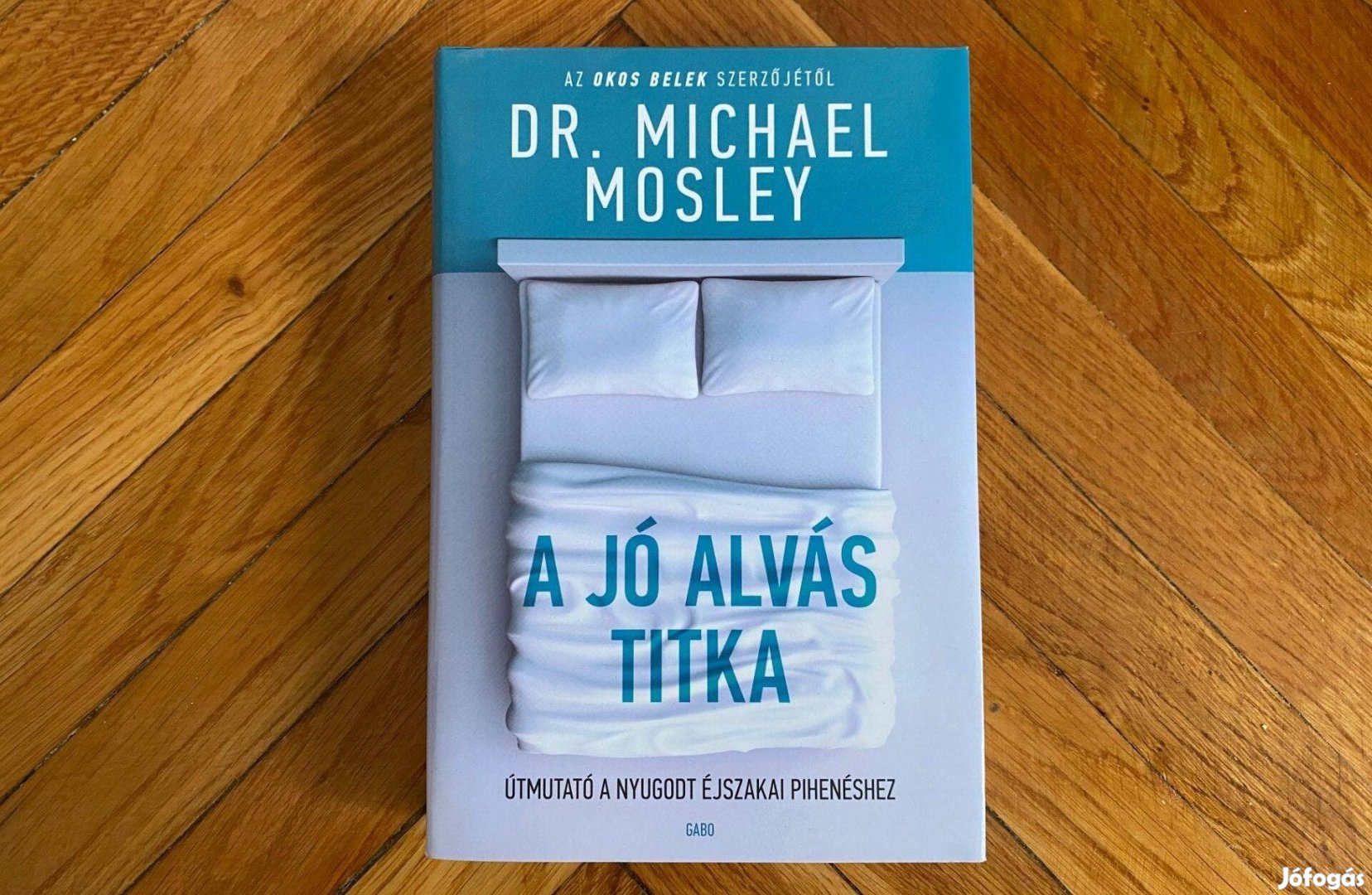 Dr. Michael Mosley A jó alvás titka