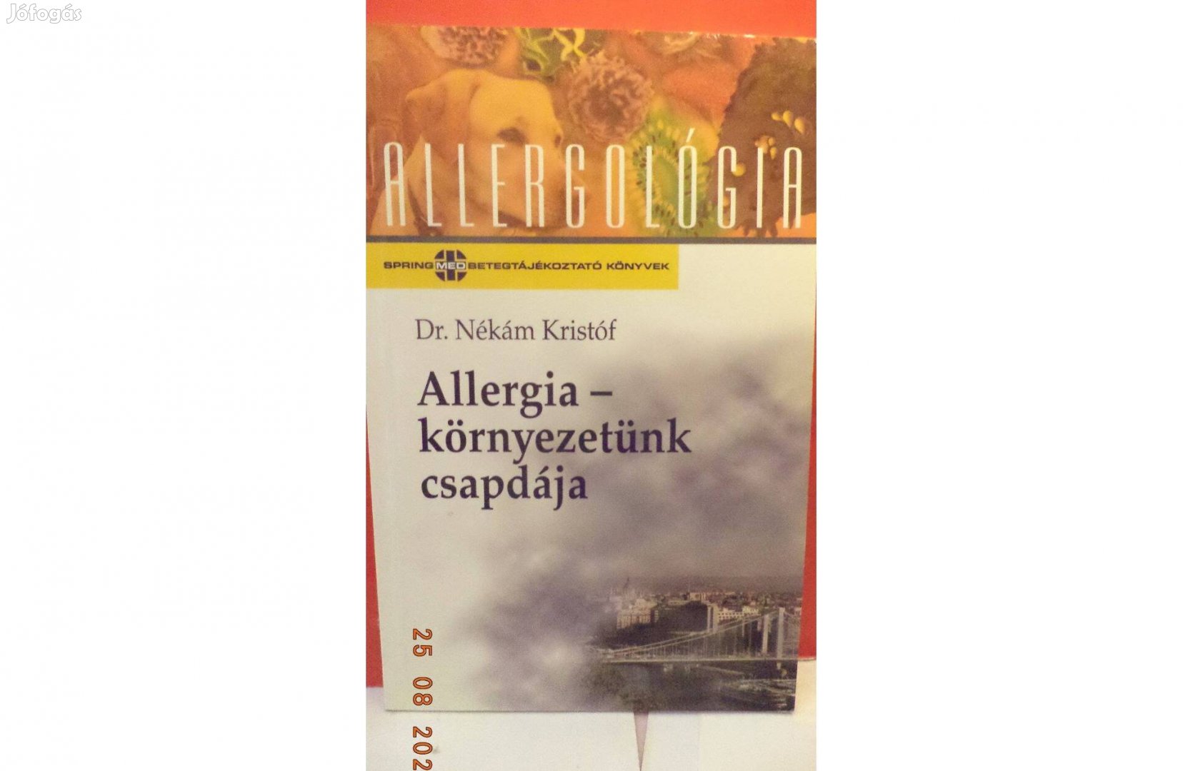 Dr. Nékám Kristóf: Allergia - környezetünk csapdája