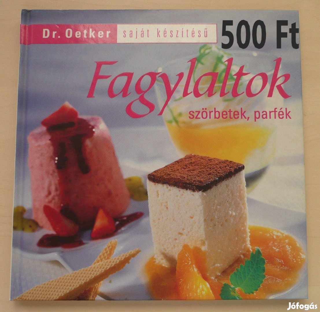 Dr. Oetker Fagylaltok szakácskönyv