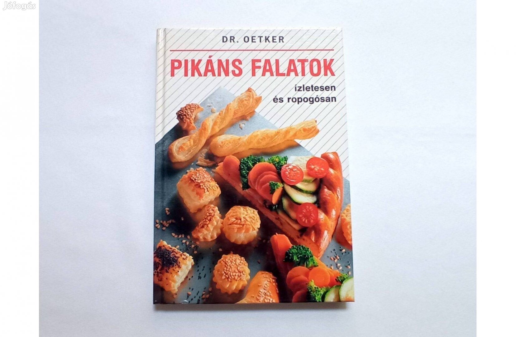 Dr. Oetker: Pikáns falatok ízletesen és ropogósan (Ajándékozható!)