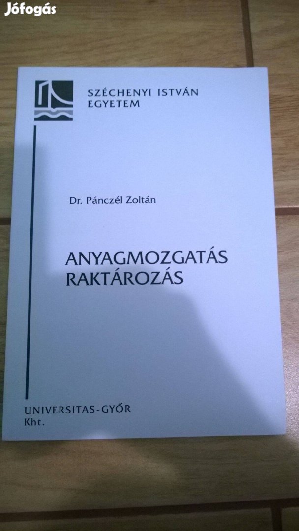 Dr. Pánczél Zoltán - Anyagmozgatás raktározás