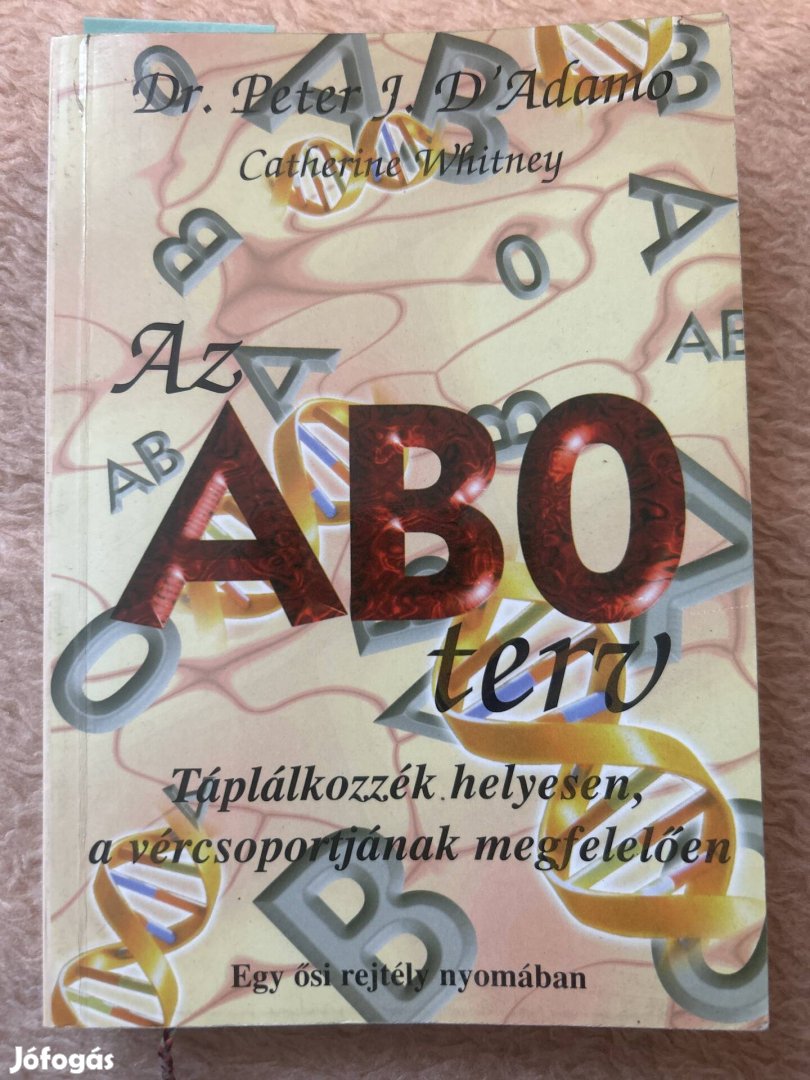 Dr. Péter J D Adamo Az ABO terv