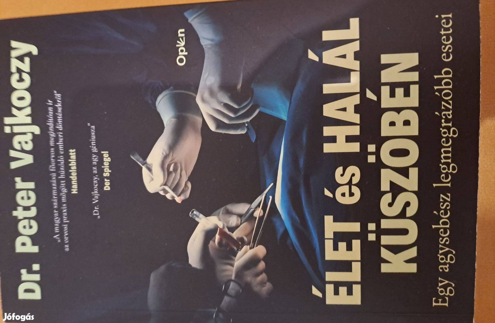Dr. Peter Vajkoczy - Élet és halál küszöbén