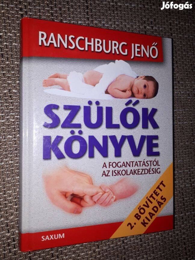 Dr. Ranschburg Jenő - Szülők könyve