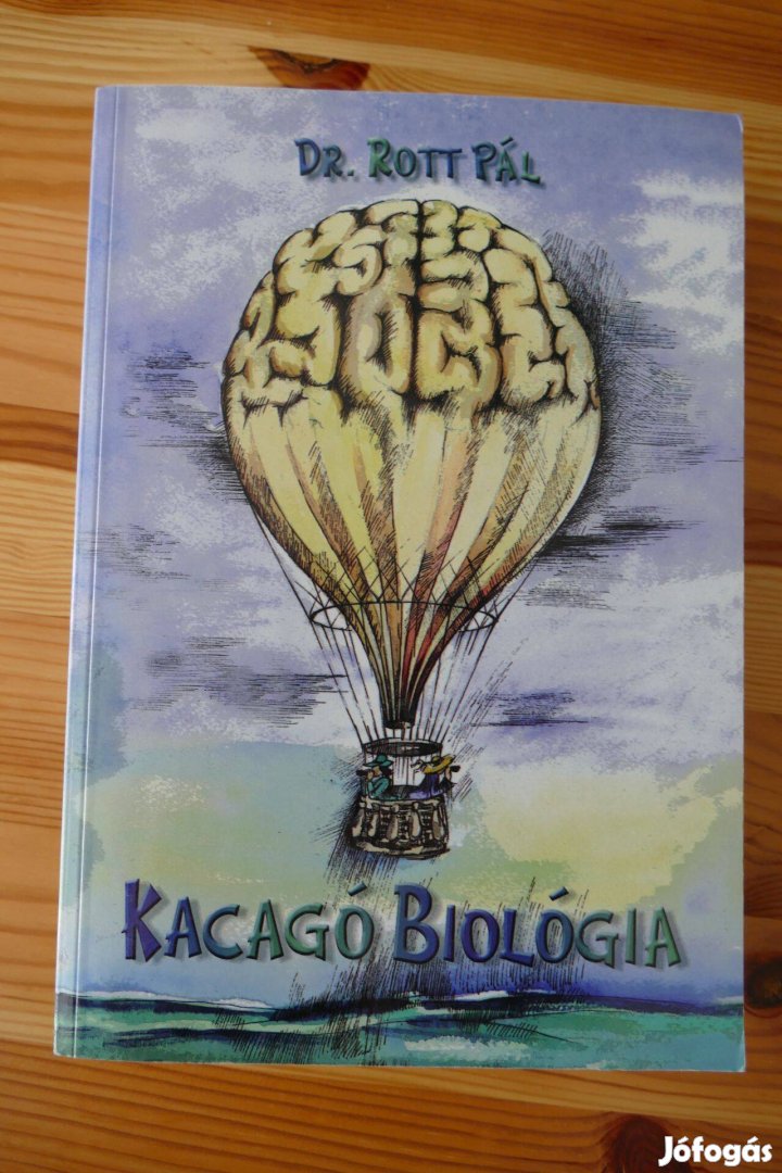 Dr. Rott Pál : Kacagó Biológia