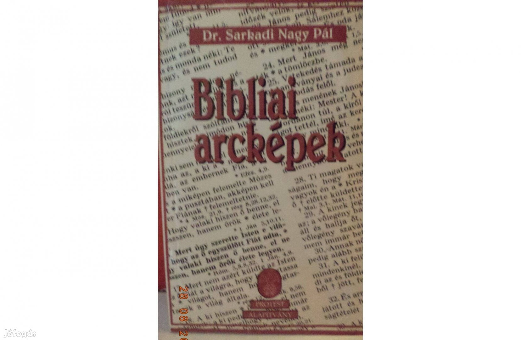 Dr. Sarkadi Nagy Pál: Bibliai arcképek