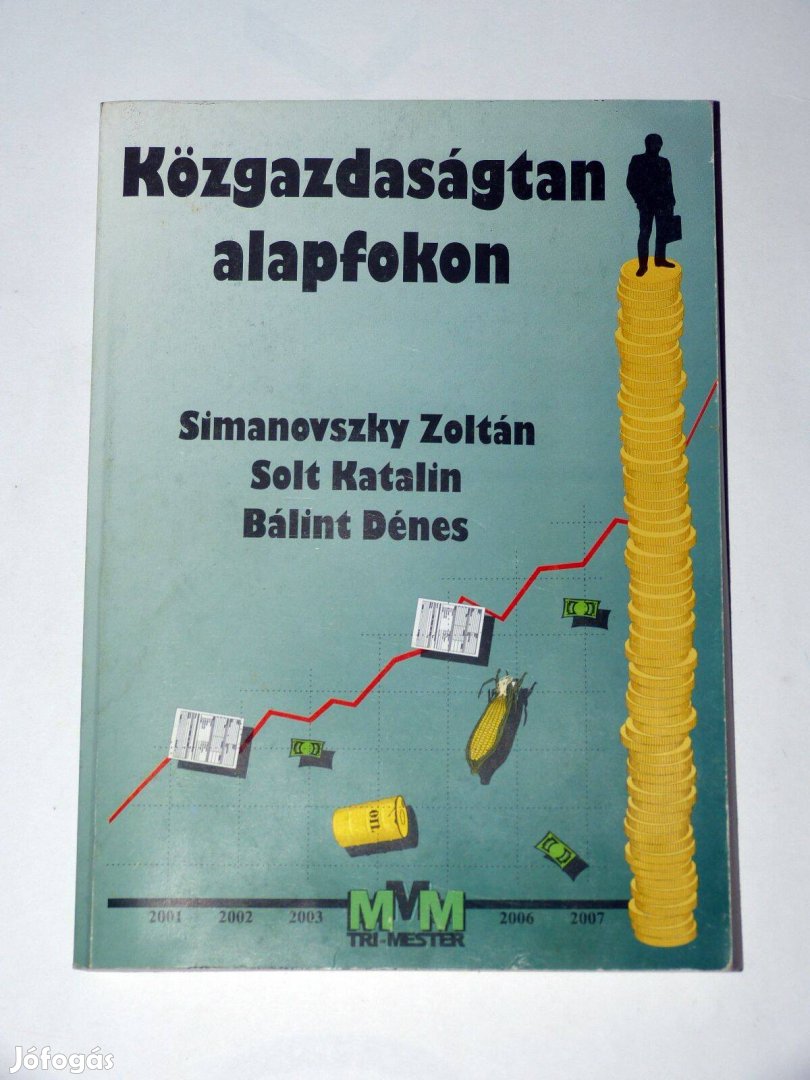 Dr. Simanovszky Zoltán Közgazdaságtan alapfokon / könyv