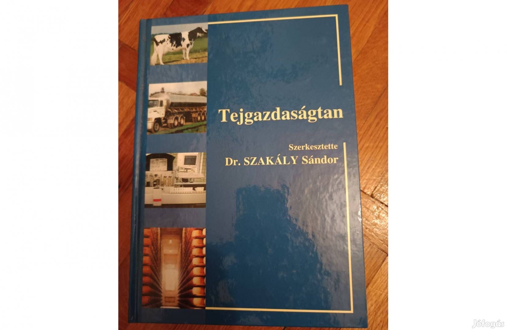 Dr. Szakály Sándor-Tejgazdaságtan