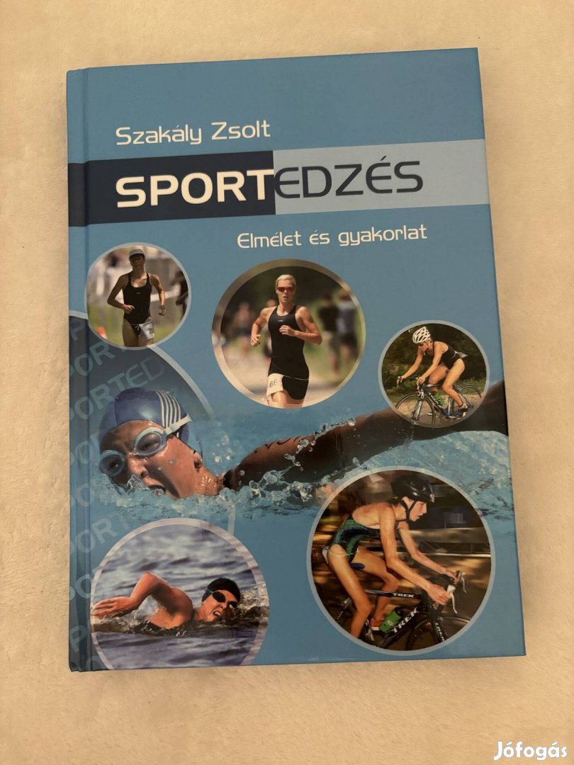 Dr. Szakály Zsolt - Sportedzés elmélet és gyakorlat