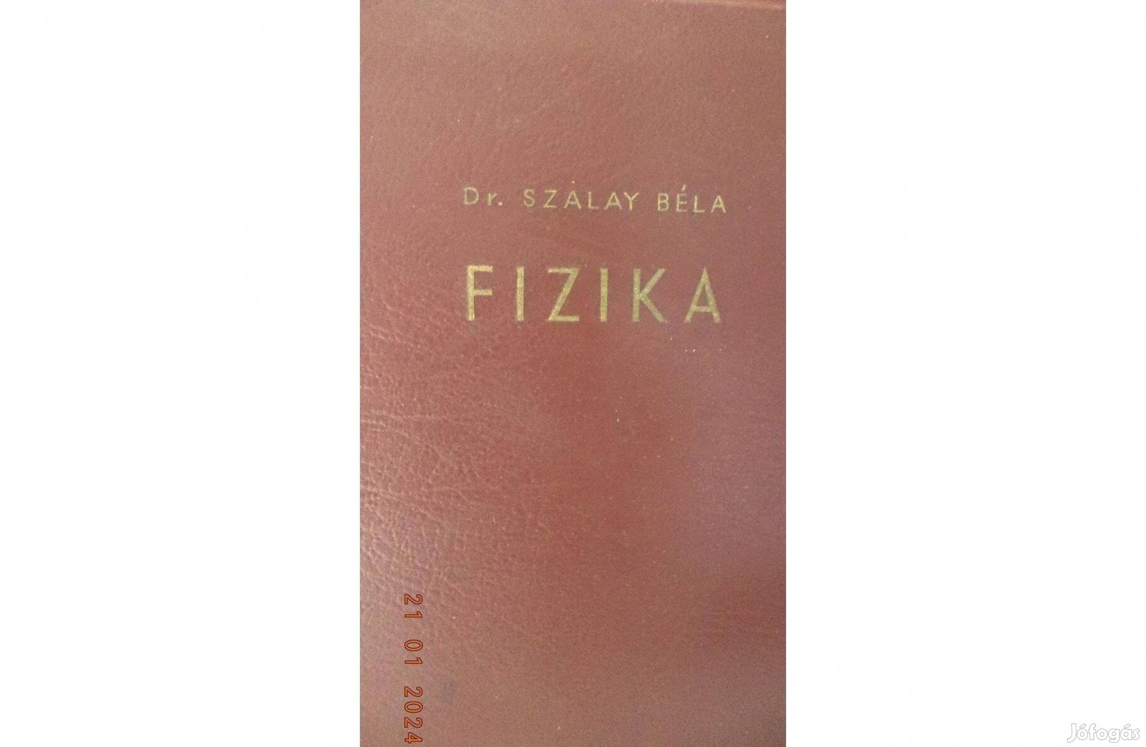 Dr. Szalay Béla: Fizika