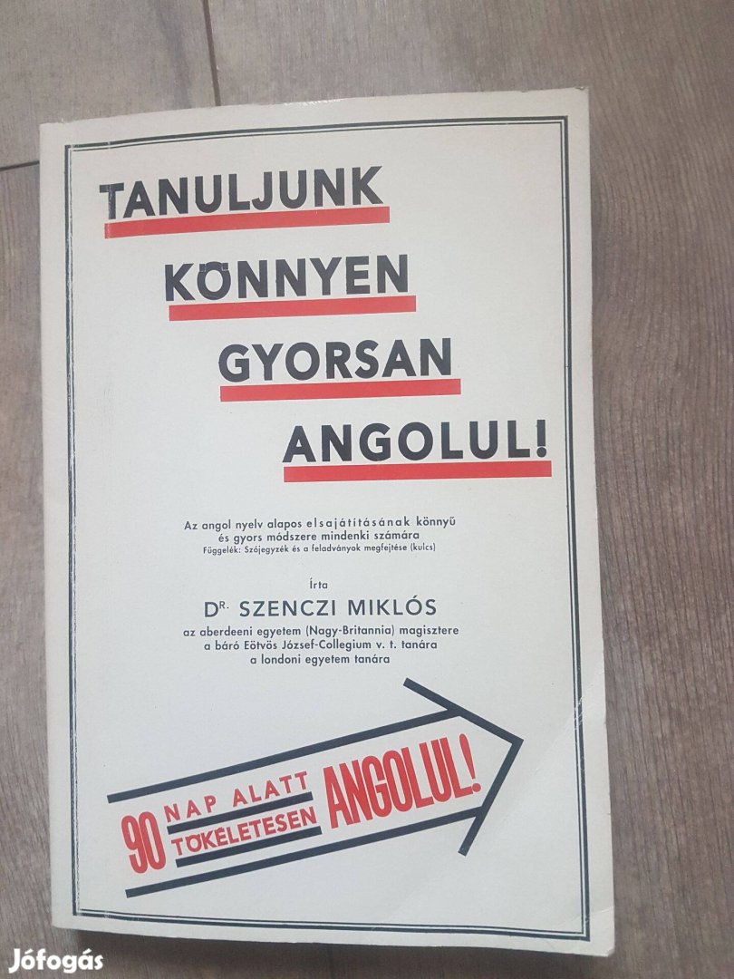 Dr. Szenczi Miklós - Tanuljunk könnyen gyorsan angolul