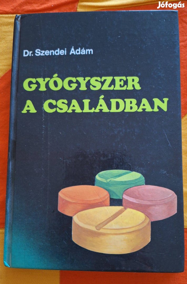Dr. Szendei Ádám : Gyógyszer a családban