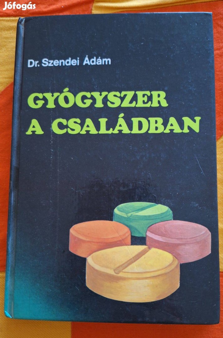 Dr. Szendei Ádám : Gyógyszer a családban