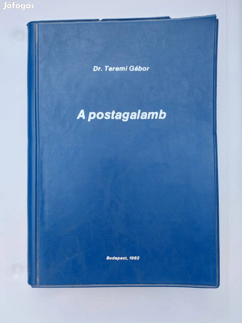 Dr. Teremi Gabor  A postagalamb könyv