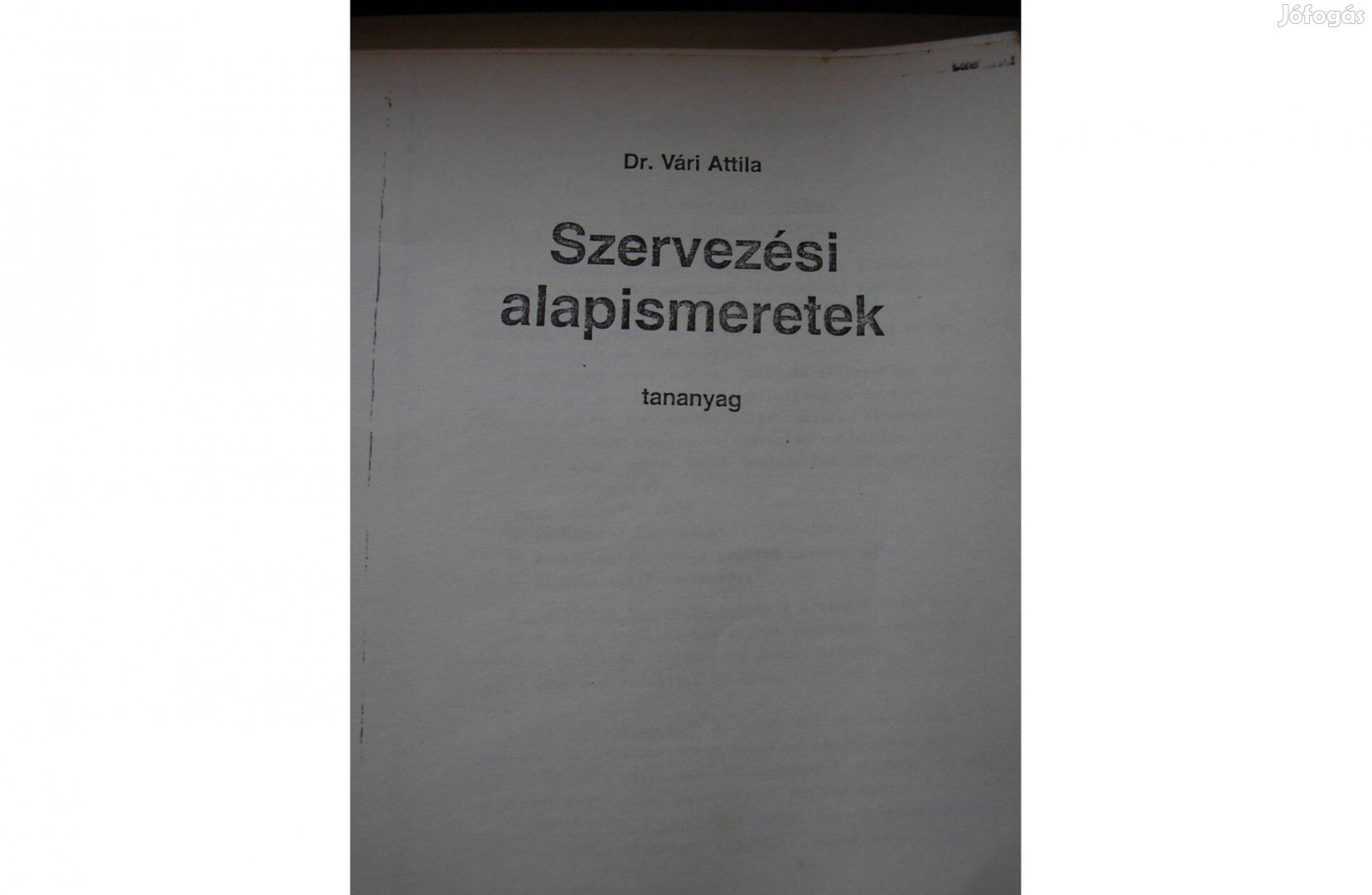 Dr. Vári Attila - Szervezési alapismeretek című könyve