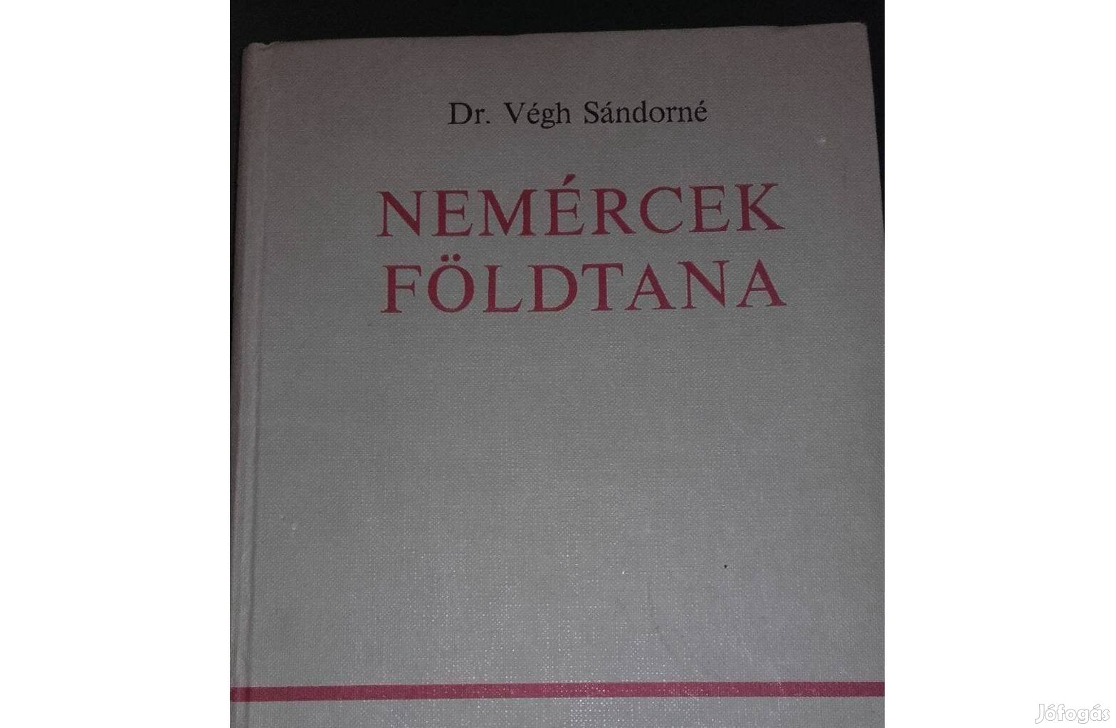 Dr. Végh Sándorné: Nemércek földtana, egyetemi tankönyv