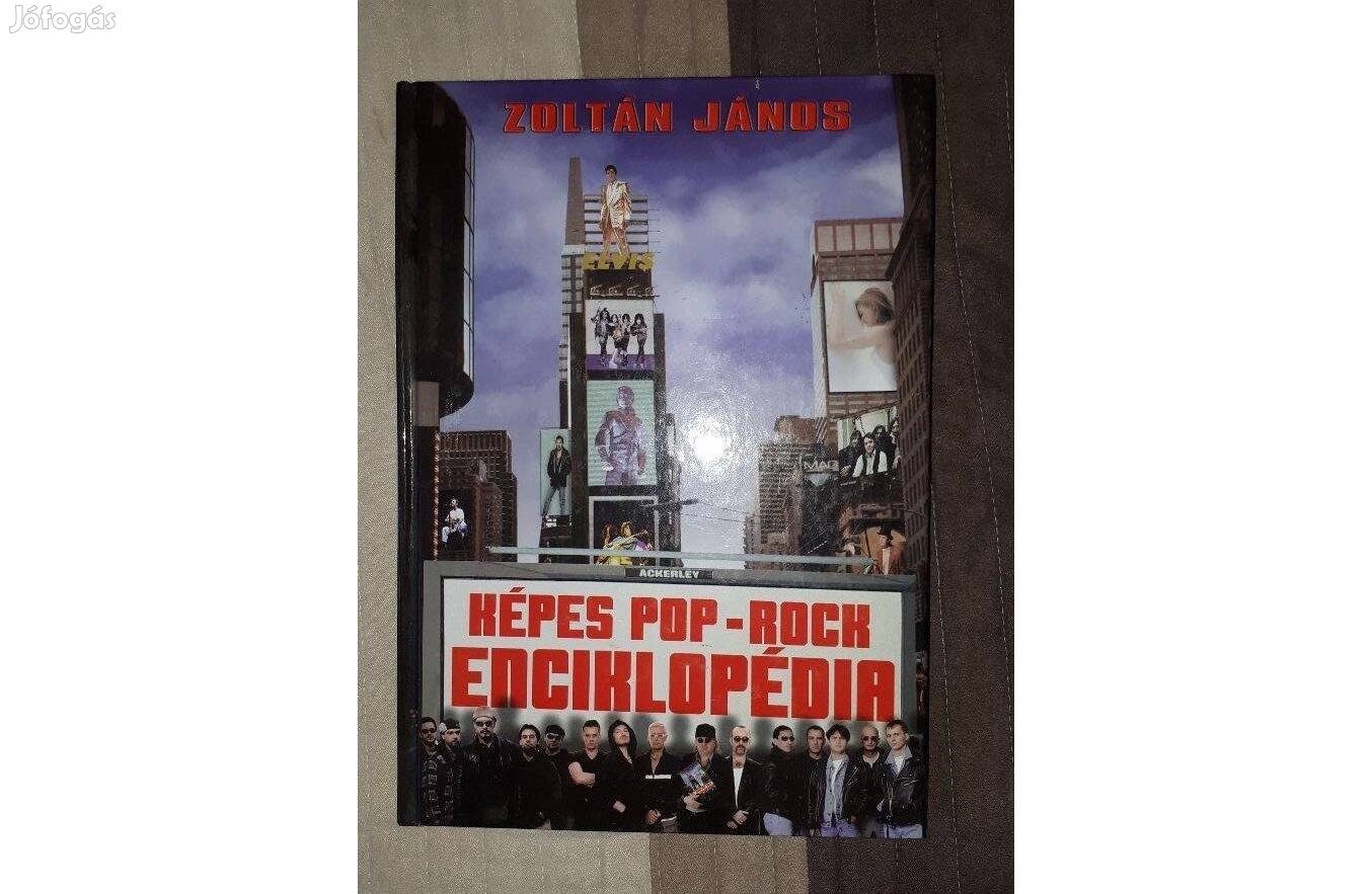 Dr. Zoltán János : Képes pop-rock enciklopédia